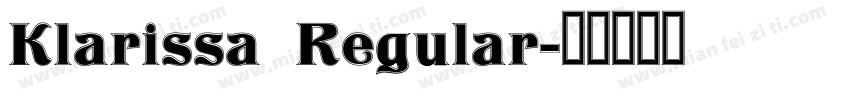 Klarissa Regular字体转换